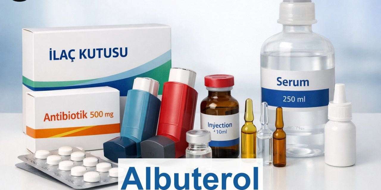 Albuterol (Salbutamol): Nedir? Nasıl Kullanılır?